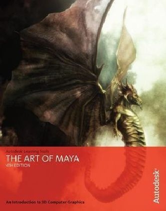 The Art of Maya -  Autodesk Maya Press
