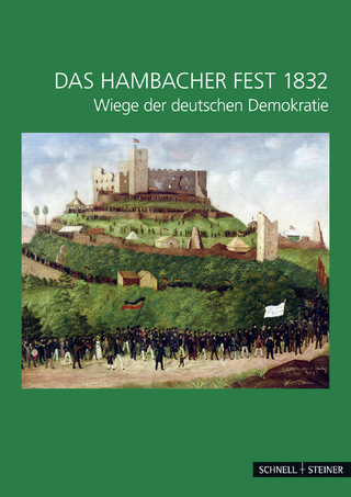 Das Hambacher Fest 1832 - Lutz Frisch; Dieter Schiffmann