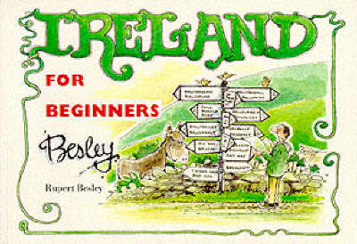 Ireland for Beginners - Rupert Besley