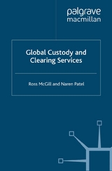 Global Custody and Clearing Services - R. McGill, N. Patel