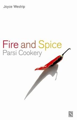 Fire and Spice - Joyce Westrip