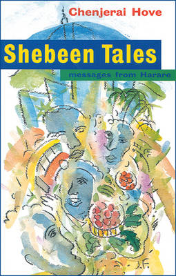 Shebeen Tales - Chenjerai Hove