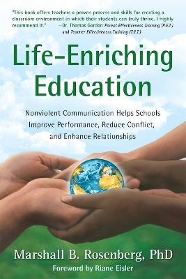 Life-Enriching Education - Marshall B. Rosenberg