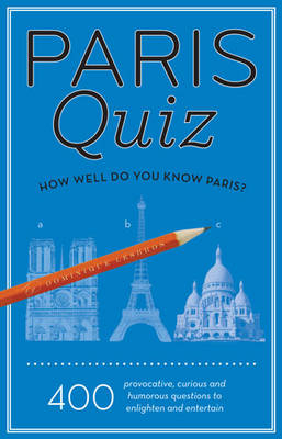 Paris Quiz - Dominique Lesbros