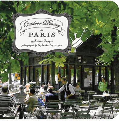 Outdoor Dining in Paris - Simon Roger