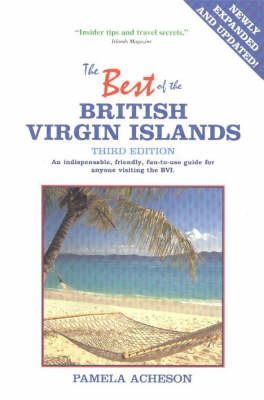 The Best of the British Virgin Islands - Pamela Acheson