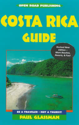 Costa Rica Guide - Paul Glassman