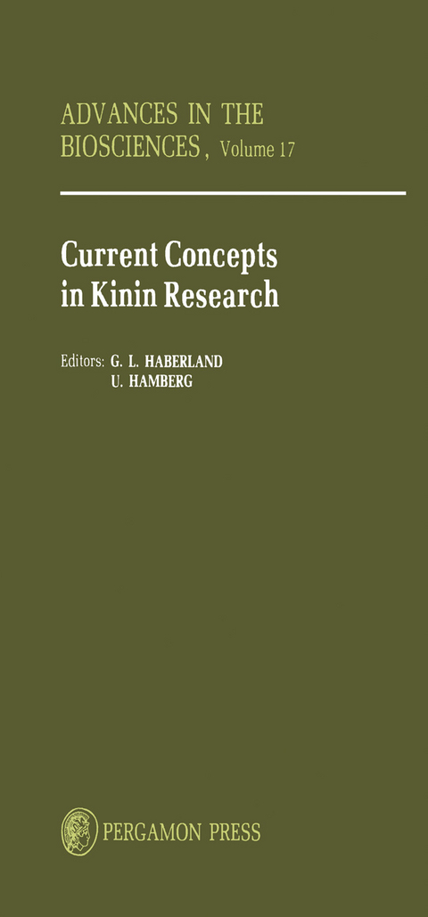 Current Concepts in Kinin Research - 