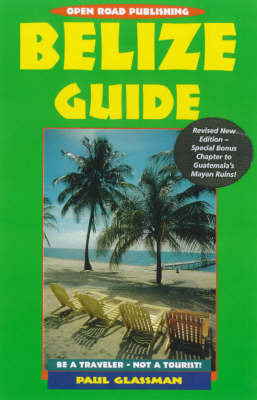 Belize Guide - Paul Glassman