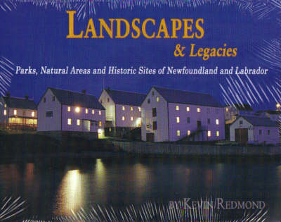 Landscapes and Legacies - Kevin Redman