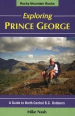 Exploring Prince George - Mike Nash