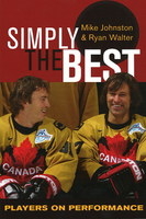 Simply the Best - Mike Johnston, Ryan Walter