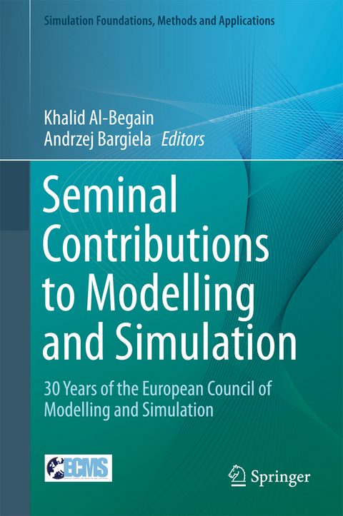 Seminal Contributions to Modelling and Simulation - 