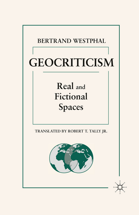 Geocriticism -  B. Westphal