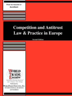 Competition and Antitrust Law & Practice in Europe - 