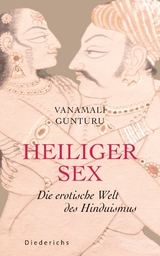 Heiliger Sex -  Vanamali Gunturu