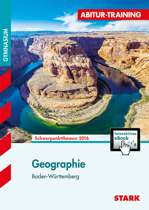 Abitur-Training - Geographie Baden-Württemberg 2016 + ActiveBook - Michael Lamberty, Thomas Kremsler, Kay Sickinger, Simon Lamberty