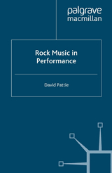 Rock Music in Performance - D. Pattie