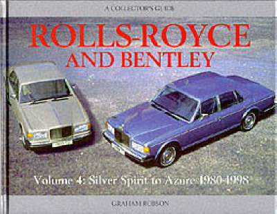 Rolls-Royce and Bentley - Graham Robson