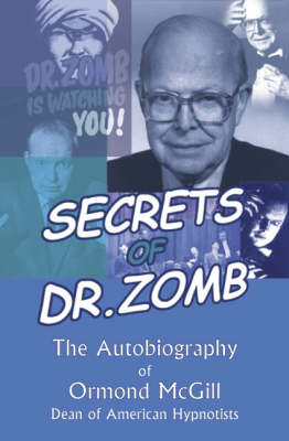 Secrets of Dr Zomb - Ormond McGill