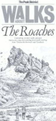 Walks About the Roaches - Richard I. Gregory, Graham Bate