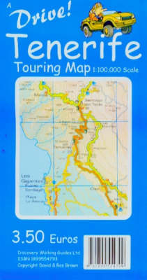 A Drive Tenerife Touring Map - David Brawn, Ros Brawn