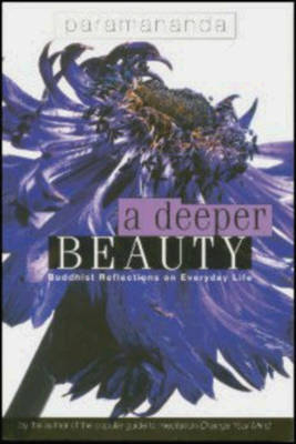 A Deeper Beauty - Lucy Paramananda