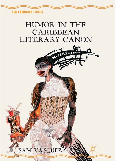 Humor in the Caribbean Literary Canon -  S. Vasquez