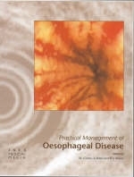 Practical Management of Oesophageal Disease - 