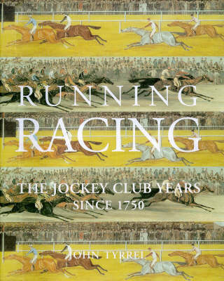 Running Racing - John Tyrrel, Michael Tanner