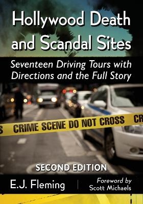 Hollywood Death and Scandal Sites - E. J. Fleming