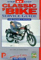 Classic Bike Step-by-step Service Guide - Jeff Clew