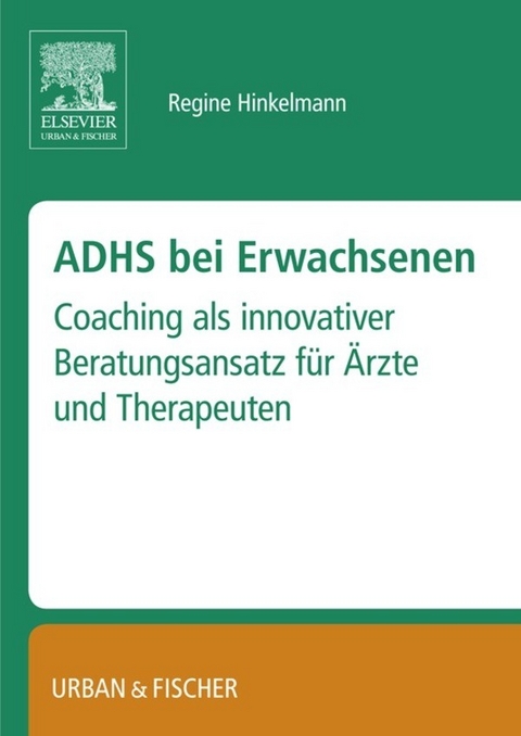 ADHS bei Erwachsenen -  Regine Hinkelmann