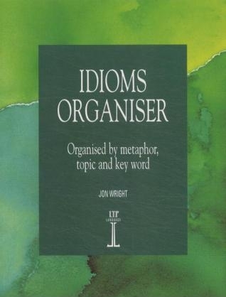 Idioms Organiser - Jon Wright