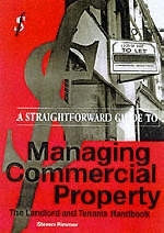 Straightforward Guide to Managing Commercial Property - Steven Rimmer