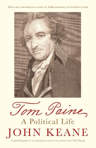 Tom Paine - John Keane