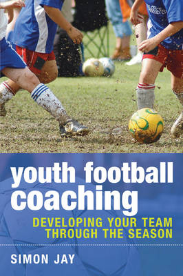 Youth Football Coaching - Simon Jay