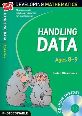 Handling Data: Ages 8-9 - Helen Glasspoole, Hilary Koll, Steve Mills