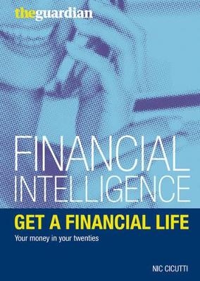 Get a Financial Life - Nic Cicutti