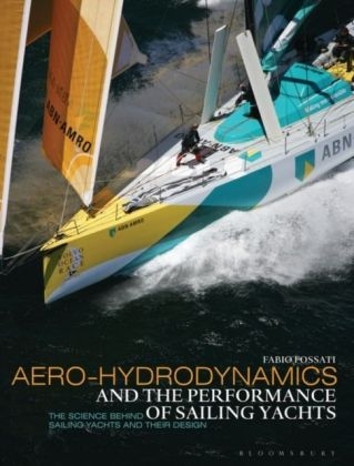 Aero-hydrodynamics and the Performance of Sailing Yachts - Prof. Fabio Fossati