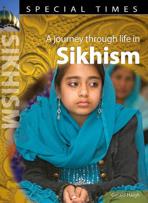 Special Times: Sikhism - Gerald Haigh