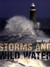 Storms and Wild Water - Dag Pike