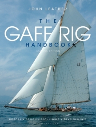 The Gaff Rig Handbook - John Leather