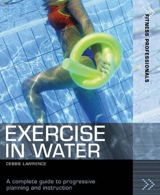 Exercise in Water - Debbie Lawrence