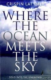 Where the Ocean Meets the Sky - Crispin Latymer