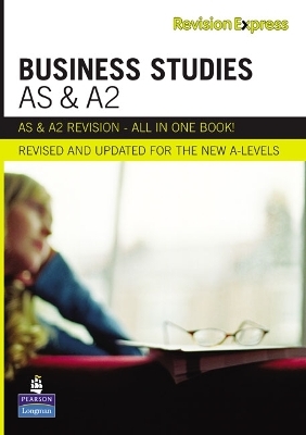 Revision Express AS and A2 Business Studies - Barry Brindley, Martin Buckley