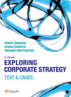 Online Course Pack:Exploring Corporate Strategy:Text & Cases/Companion Website with GradeTracker Student Access Card/Exploring Corporate Strategy Video Resources DVD for Student Pack - Gerry Johnson, Kevan Scholes, Richard Whittington