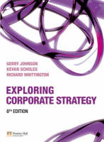 Online Course Pack:Exploring Corporate Strategy/Companion Website with GradeTracker Student Access Card:Exploring Corporate Strategy/Exploring Corporate Strategy Video Resources DVD for Student Pack - Gerry Johnson, Kevan Scholes, Richard Whittington