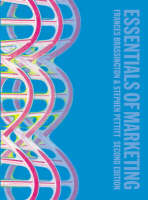 Online Course Pack:Essentials of Marketing/Essentials of Marketing with Student Access Card/Marketing in Practice Case Studies DVD:Volume 1 - Frances Brassington, Stephen Pettitt, Robert Van der Zwart