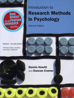 Valuepack:Introduction to Research Methods in Psychology/Introduction to SPSS in Psychology:For Version 16 and earlier/Introduction to Statistics in Psychology - Dennis Howitt, Duncan Cramer